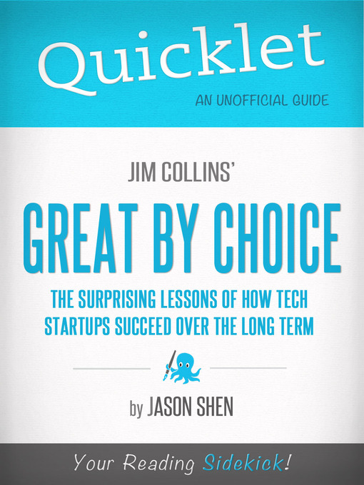 Title details for Quicklet on Jim Collins' Great By Choice by Jason Shen - Available